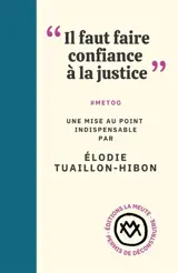 "Il faut faire confiance à la justice" : #MeToo