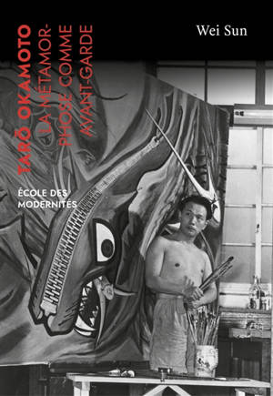 Taro Okamoto : la métamorphose comme avant-garde