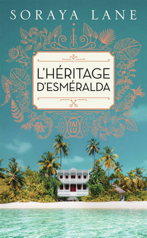 L'héritage d'Esméralda