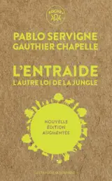 L'entraide : l'autre loi de la jungle
