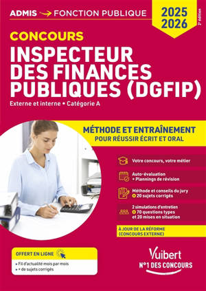 Inspecteur des finances publiques (DGFIP) : externe et interne, catégorie A, méthode et entraînement : concours 2025-2026