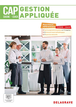 CAP cuisine-CSHCR : gestion appliquée : 1re-2e années, nouveaux référentiels