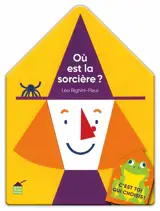 Où est la sorcière ?