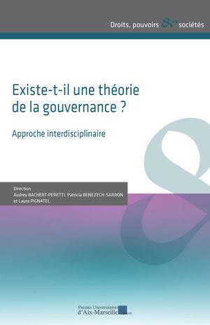 Existe-t-il une théorie de la gouvernance ? : approche interdisciplinaire