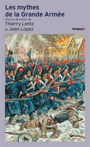 Les mythes de la Grande Armée