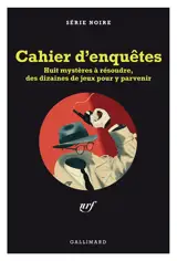 Série noire : cahier de jeux