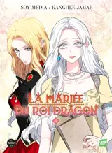La mariée du roi dragon. Vol. 4