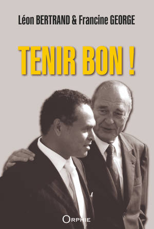 Tenir bon !