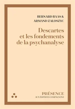 Descartes et les fondements de la psychanalyse
