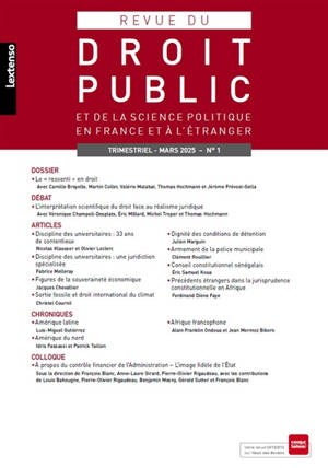 Revue du droit public et de la science politique en France et à l'étranger, n° 1 (2025). Le ressenti en droit