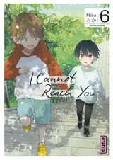 I cannot reach you. Vol. 6