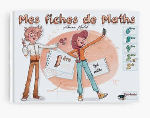 Mes fiches de maths, 1ère
