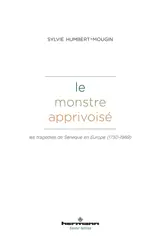 Le monstre apprivoisé : les tragédies de Sénèque en Europe (1730-1969)