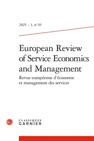 European review of service economics and management = Revue européenne d'économie et management des services, n° 19