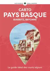 Pays Basque : Biarritz, Bayonne