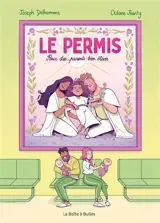 Le permis : pour des parents bien élevés