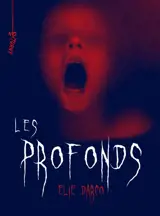 Les profonds