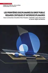 Les frontières disciplinaires du droit public : regards critiques et interdisciplinaires