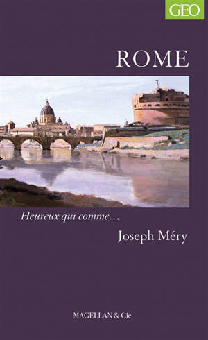 Rome : souvenirs de voyage