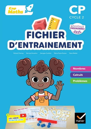 Cap maths CP, cycle 2 : fichier d'entraînement + cahier de géométrie : nouveaux programmes 2025
