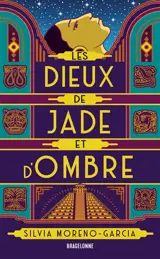 Les dieux de jade et d'ombre