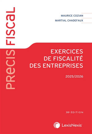 Exercices de fiscalité des entreprises : 2025-2026