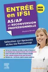 Entrée en IFSI 2025-2026 : AS-AP et reconversion professionnelle : sélection sur épreuves et-ou via Parcoursup