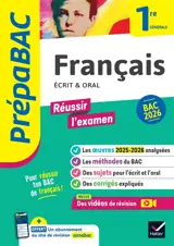 Français 1re générale, écrit & oral : bac 2026