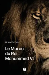 Le Maroc du Roi Mohammed VI