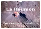 La Réunion, Au centre du volcan (Calendrier mural 2026 DIN A4 vertical), CALVENDO calendrier mensuel : Le Piton de la Fournaise à la Réunion est un des volcans las plus actifs dans le monde