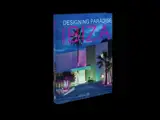 Ibiza : designing paradise