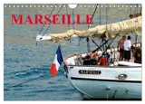 MARSEILLE (Calendrier mural 2026 DIN A4 vertical), CALVENDO calendrier mensuel : Vues de Marseille