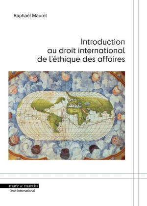 Introduction au droit international de l'éthique des affaires