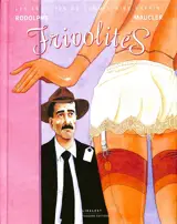 Les enquêtes du commissaire Raffini. Frivolités