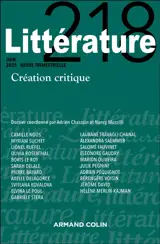 Littérature, n° 218. Création critique