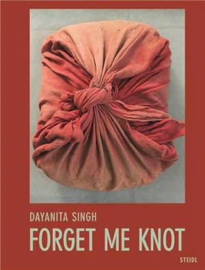 Dayanita Singh Forget Me Knot