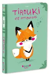 Tirouki est amoureux