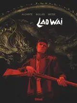 Laowai : intégrale