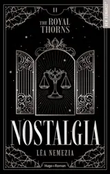 The royal thorns. Vol. 2. Nostalgia