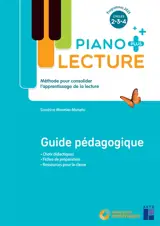 Piano plus lecture cycles 2, 3, 4 : méthode pour consolider l'apprentissage de la lecture, guide pédagogique : programmes 2025