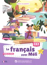 Le français avec Méli, CE2 : manuel collaboratif : manuel de l'élève