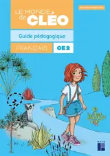 CLEO, français CE2 : guide pédagogique