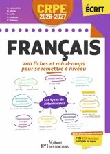 Français : 200 fiches et mind-maps pour se remettre à niveau : CRPE 2026-2027 écrit