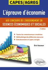 L'épreuve d'économie aux concours de l'enseignement en sciences économiques et sociales : Capes-agrégation