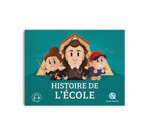 Histoire de l'école : l'éducation à travers les temps