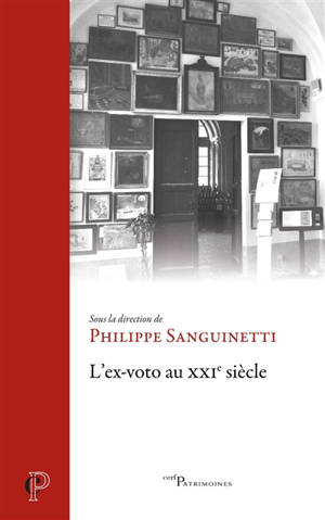 L'ex-voto au XXIe siècle