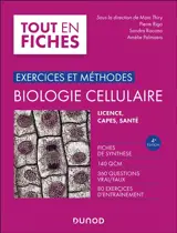 Biologie cellulaire : exercices et méthodes : licence, Capes, santé