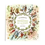 Mémoires de la forêt : calendrier