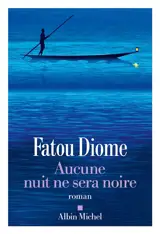Aucune nuit ne sera noire