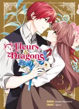 Fleurs & dragons. Vol. 3